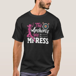 Diese Bogenschütze wird den Bogenschütze beeindruc T-Shirt