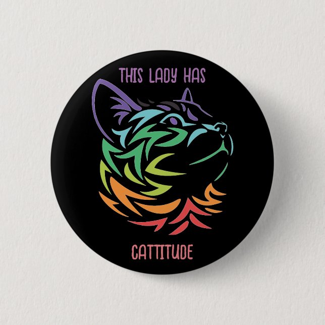 Diese Dame hat Katitude Button (Vorderseite)
