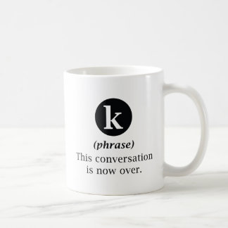 Diese Diskussion ist nun vorbei Kaffeetasse
