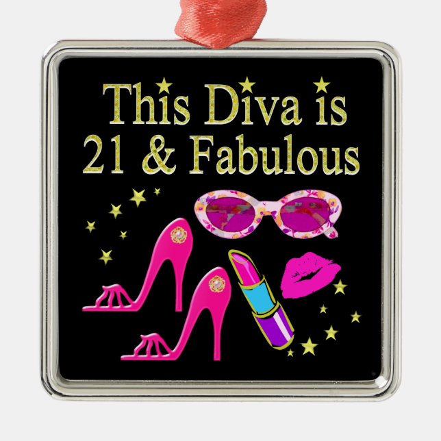 DIESE DIVA IST 21 UND FABULOUS DESIGN SILBERNES ORNAMENT (Vorne)