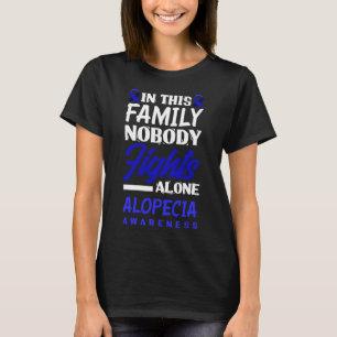 Diese Familie niemand kämpft allein Alopezie Bewus T-Shirt