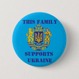 DIESE FAMILIE UNTERSTÜTZT DIE UKRAINE BUTTON