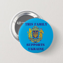 DIESE FAMILIE UNTERSTÜTZT DIE UKRAINE BUTTON