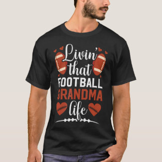 Diese Football-Oma-Lebens Football-Spielerin Grand T-Shirt