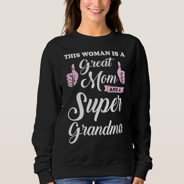 Diese Frau ist eine große Mama Oma Großmutter Sweatshirt (Vorderseite)