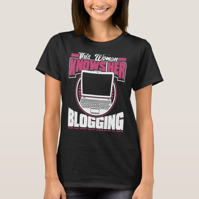 Diese Frau kennt ihren Blogger Content Creator Blo T-Shirt (Vorderseite)