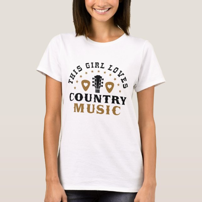 Diese Girl-Lieben Country Music T-Shirt (Vorderseite)