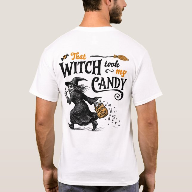 Diese Hexe nahm mir die göttliche Front und zurück T-Shirt (Rückseite)