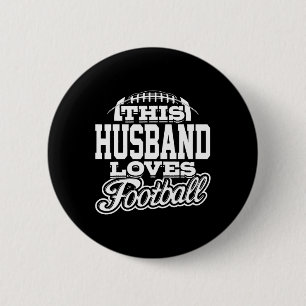 Diese Husband Lieben Fußball - Weiße Variante Button