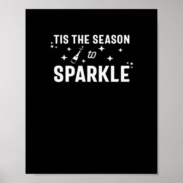 Diese Jahreszeit bis zum Sparkle - Spaß - Weißes D Poster (Vorne)