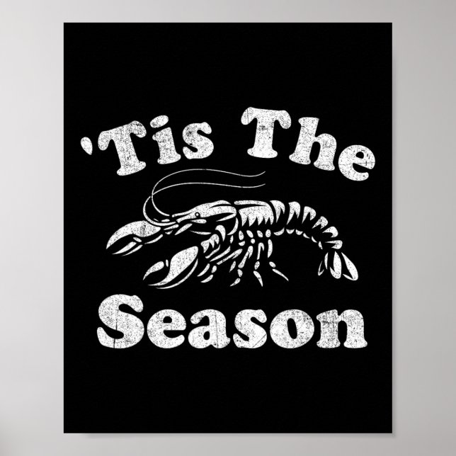 Diese Jahreszeit Funny Crawfish Boil Mardi Gras Ca Poster (Vorne)