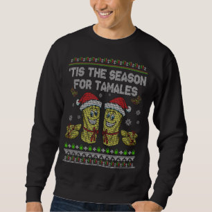 Diese Jahreszeit für Tamales Funny Mexicain Essen  Sweatshirt