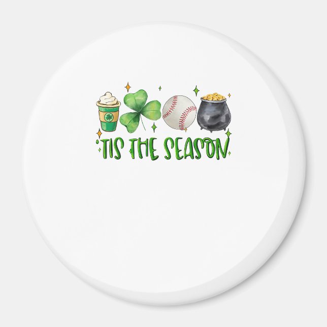 Diese Jahreszeit Latte Patricks Day Baseball Magnet (Vorne)