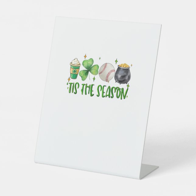 Diese Jahreszeit Latte Patricks Day Baseball Sockelschild (Vorderseite)