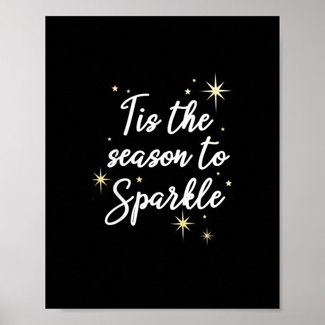 Diese Jahreszeit zu Sparkle Weihnachten Poster (Vorne)