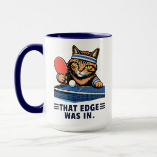 Diese Kante war drin Tischtennis Katze Tasse