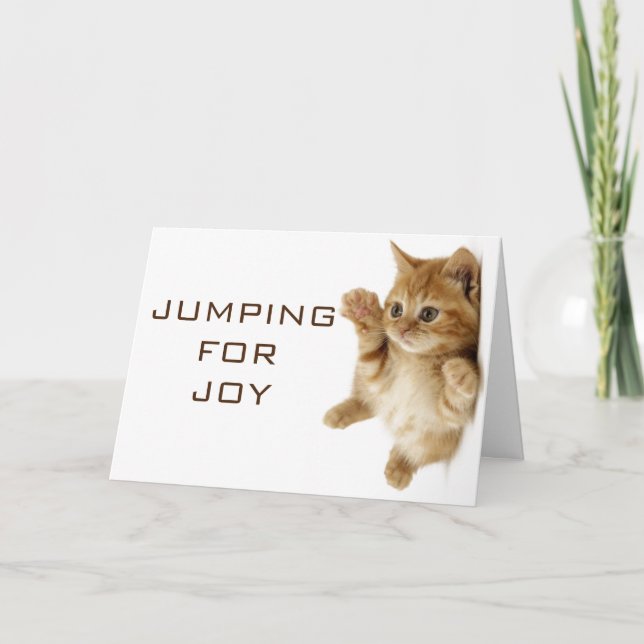 DIESE KATZE/KITTEN JUMPIERT FÜR DIE JOY BIRTHDAY C KARTE (Vorderseite)
