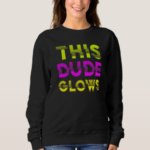 Diese Kerl leuchtet Party 80er Jahre vintage retro Sweatshirt