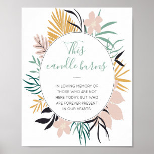 Diese Kerze brennt Tropical Memorial Hochzeitsschi Poster