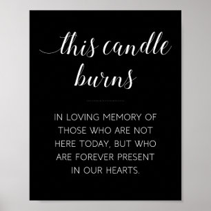 Diese Kerze Burns Memorial Wedding Sign Black Poster