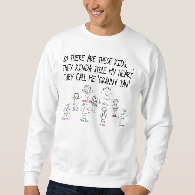 Diese Kinder haben mein Herz-Sweatshirt gestohlen Sweatshirt (Vorderseite)