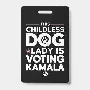 Diese kinderlose Hundedame wählt Kamala Ausweis