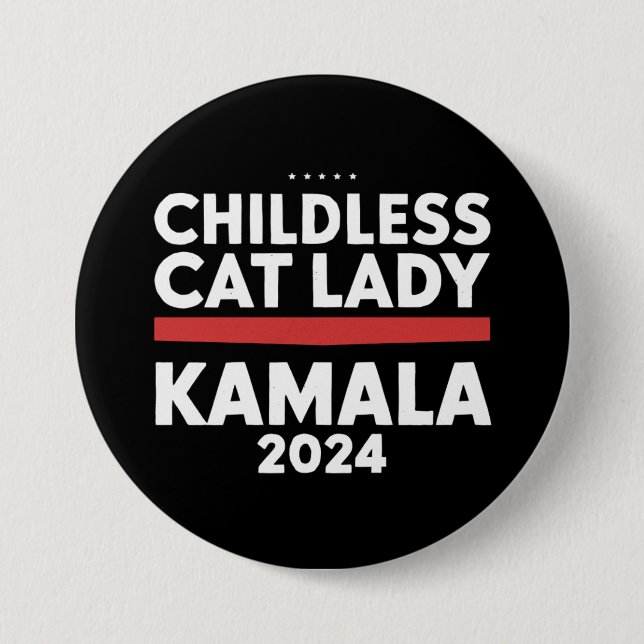 Diese kinderlose Katze-Lady wählt Kamala 2024 Button (Vorderseite)