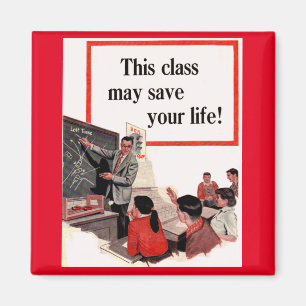 Diese Klasse kann Ihr Leben Gerettet haben Magnet