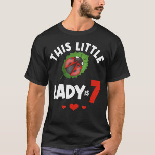 Diese kleine Dame ist 7 Ladybug Geburtstagskäfer T-Shirt