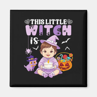 Diese kleine Hexe ist 1 Jahr alt Geburtstag Hallow Magnet