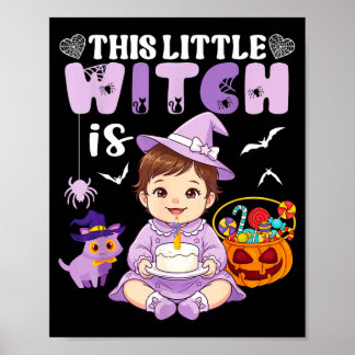 Diese kleine Hexe ist 1 Jahr alt Geburtstag Hallow Poster