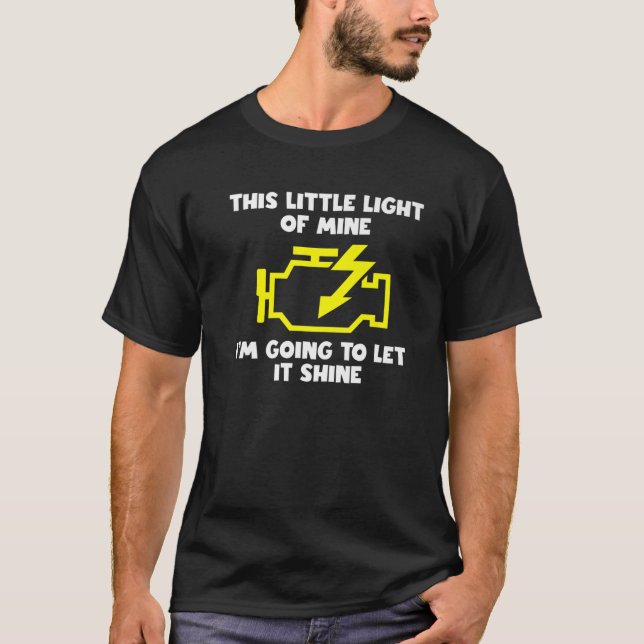 Diese kleine Light Mine werde ich Gelassen Shine C T-Shirt (Vorderseite)