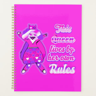 Diese Königin folgt nie den Regeln pink Planer
