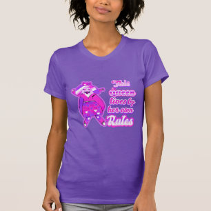 Diese Königin lebt nach ihren eigenen Regeln T-Shirt