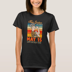Diese Königin war am 15. Mai zum Geburtstag für mi T-Shirt