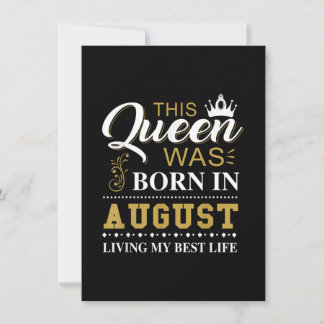 Diese Königin war im August am Geburtstag Geboren Einladung
