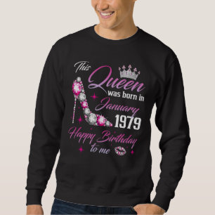 Diese Königin wurde im Januar 1979 zum 44. Geburts Sweatshirt