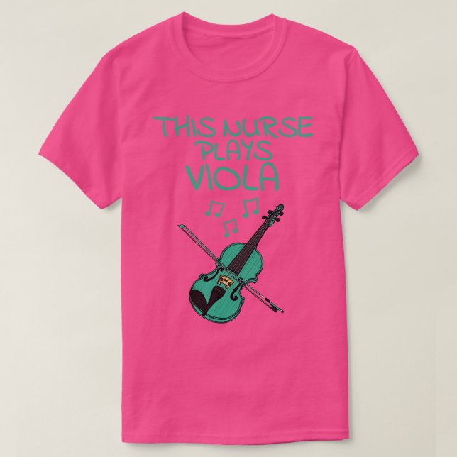 Diese Krankenschwester spielt Viola Violist Streic T-Shirt (Design vorne)