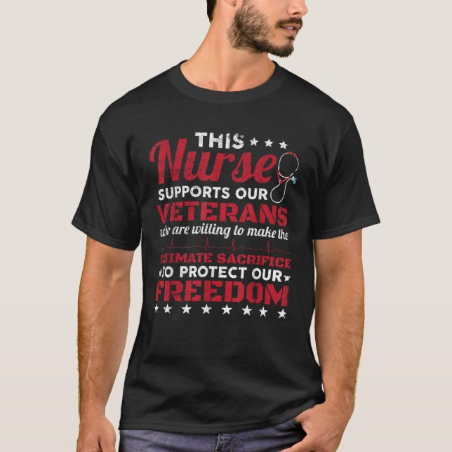 Diese Krankenschwester unterstützt unsere Veterane T-Shirt (Vorderseite)