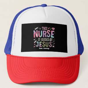 Diese Krankenschwester wird geleitet von Jesus, de Truckerkappe
