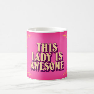 Diese Lady ist großartig – Feste Muttertags-Tasse Kaffeetasse