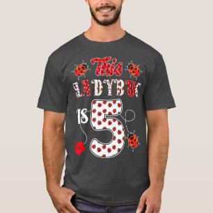 Diese Ladybug ist 5 Jahre alt 5. Geburtstagskarte T-Shirt