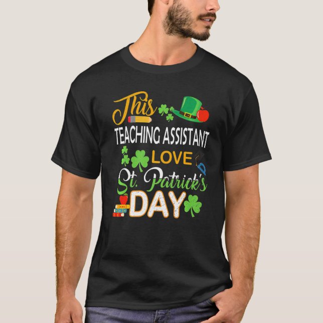 Diese Lehrassistentin Liebe St Patrick S Day Shen T-Shirt (Vorderseite)