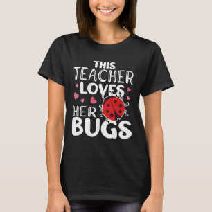 Diese Lehrerin Liebe ihre Bugs - Ladybug-Bugs für T-Shirt
