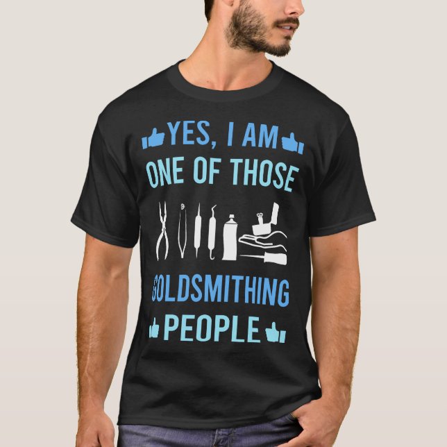 Diese Leute Goldsmithing Goldsmith T-Shirt (Vorderseite)
