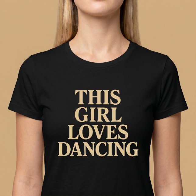 Diese Lieben tanzen T - Shirt (Von Creator hochgeladen)