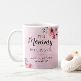 Diese Mama gehört zu rosa, florales Wasser Kaffeetasse