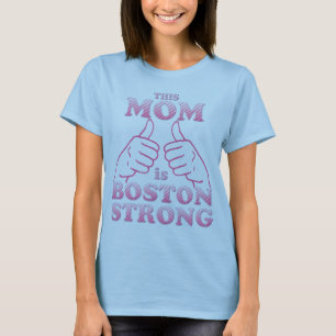 Diese MAMA ist starkes Boston T-Shirt