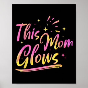 Diese Mama leuchtet für 80er und 90er Jahre Kinder Poster