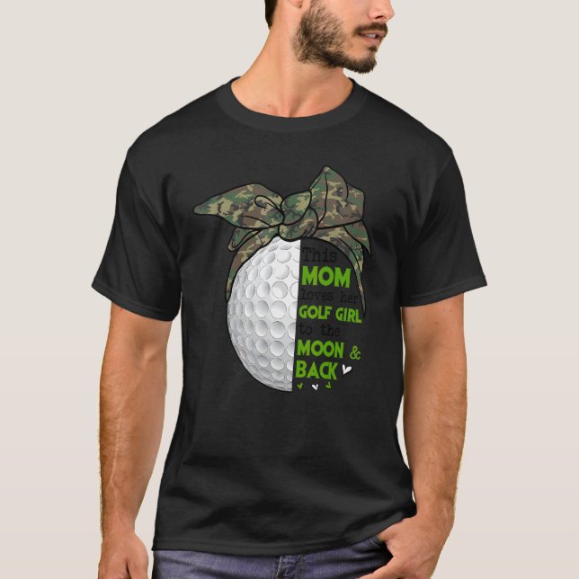 Diese Mama Liebe ihre Golf Girl Golf Mütter Day Ca T-Shirt (Vorderseite)